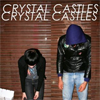 Crystal Castles - Crystal Castles